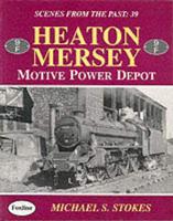 Heaton Mersey Motive Power Depot