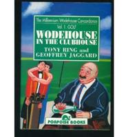 Wodehouse in the Clubhouse