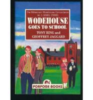 Wodehouse Goes to School