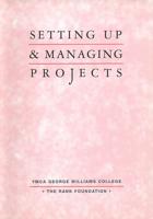 Setting Up and Managing Projects