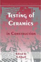 The Testing of Ceramics in Construction