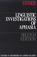Linguistic Investigations of Aphasia