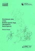 Provisional Atlas of the British Aquatic Bugs (Hemiptera: Heteroptera)