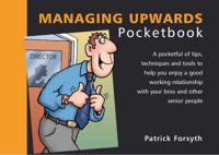 The Managing Upwards Pocketbook