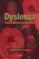 Dyslexia from a Cultural Perspective