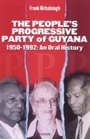 The People's Progressive Party of Guyana, 1950-1992