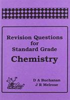 Revision Questions for Standard Grade Chemistry