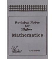 Revision Notes for Higher Mathematics