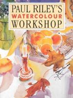 Paul Riley's Watercolour Workshop