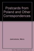 Postcards from Poland and Other Correspondences