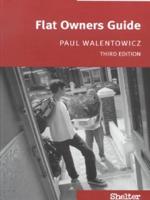 The Flat Owners Guide