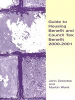 Guide to Housing Benefit and Council Tax Benefit 2000-2001