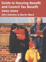 Guide to Housing Benefit and Council Tax Benefit, 2001-2002