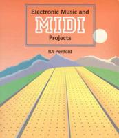 Electronic Music and MIDI Projects