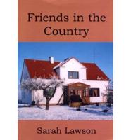 Friends in the Country