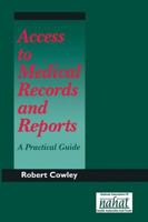 Access to Medical Records and Reports