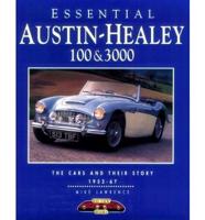 Essential Austin-Healey 100 & 3000