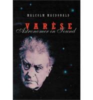 Varese: Astronomer in Sound