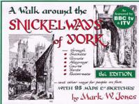 Walk Around the Snickleways of York
