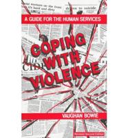 Coping With Violence
