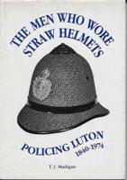 The Men Who Wore Straw Helmets