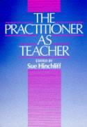 The Practitioner as Teacher