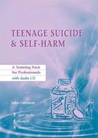 Teenage Suicide and Self-Harm