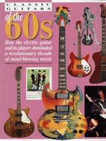 Classic Guitars of the 60S