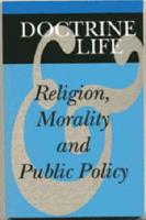 Religion, Morality and Public Policy