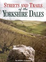 Streets and Trails of the Yorkshire Dales