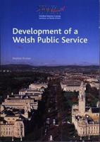 Development of a Welsh Public Service