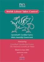 Welsh Labour Takes Control