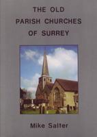 The Old Parish Churches of Surrey