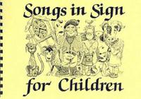 Songs in Sign for Children