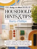 The Daily Mail Book of Household Hints & Tips