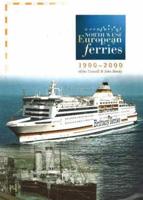 A Century of North West European Ferries, 1900-2000