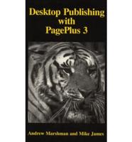 Desktop Publishing With PagePlus 3