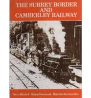 The Surrey Border and Camberley Railway