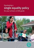 Developing a Single Equality Policy for Your School