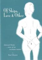 Of Ships, Love and Other