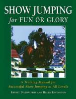 Show Jumping for Fun or Glory
