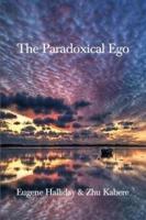 The Paradoxical Ego