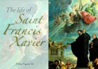 The Life of St Francis Xavier