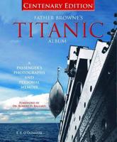 Father Browne's Titanic Album