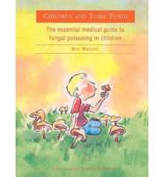 Children and Toxic Fungi