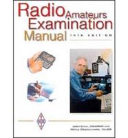 Radio Amateurs' Examination Manual. Incorporating How to Pass the RAE