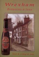 Wrexham Breweries and Inns