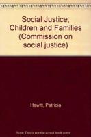 Social Justice, Children and Families