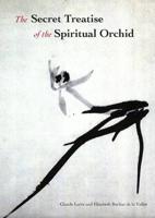 The Secret Treatise of the Spiritual Orchid