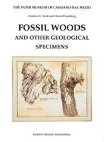 Fossil Woods and Other Geological Specimens